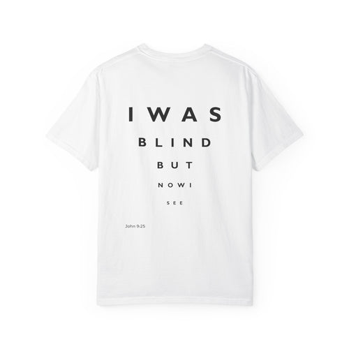 Mercy & More T-Shirt White / S I Was Blind Tee