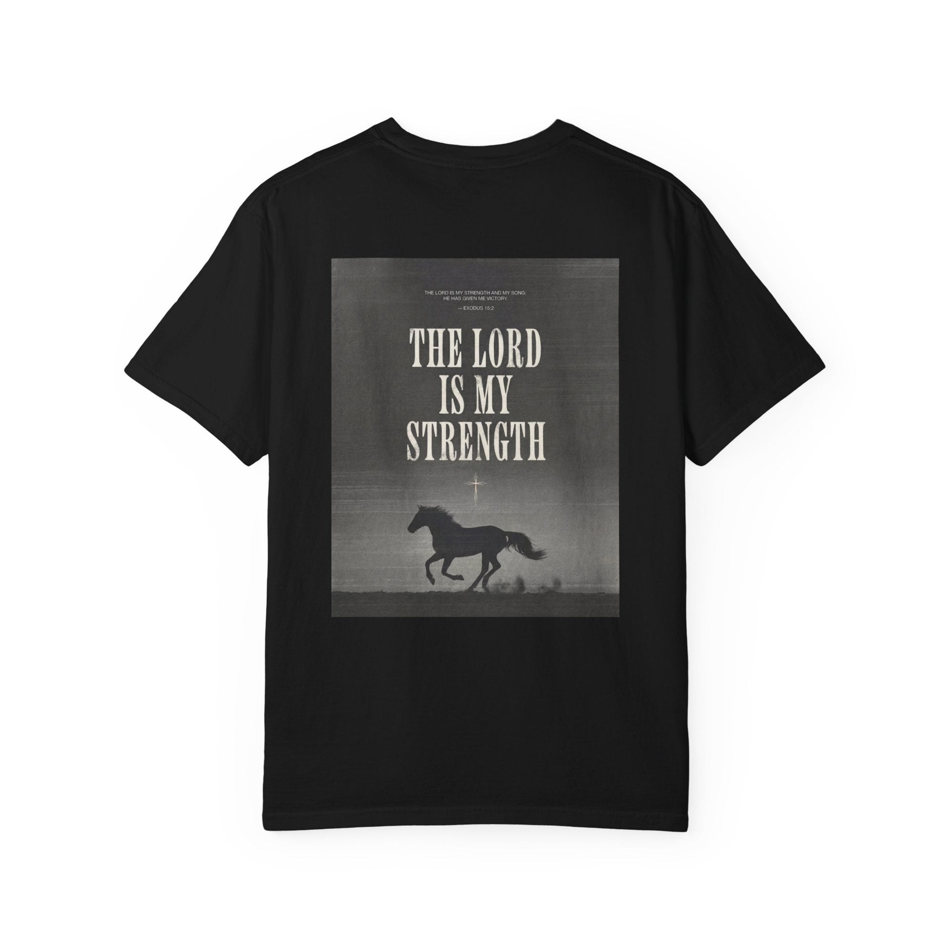 Printify T-Shirt Black / S The Lord Is My Strength Tee